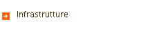 Infrastrutture